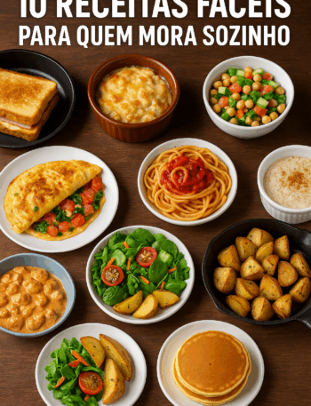 10 receitas fáceis para quem mora sozinho